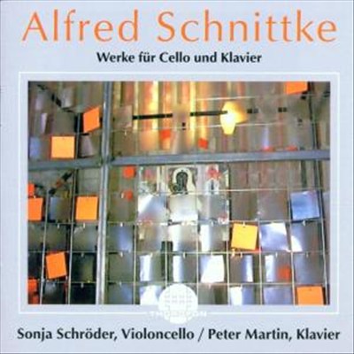 Alfred Schnittke: Werke für Cello und Klavier cover art