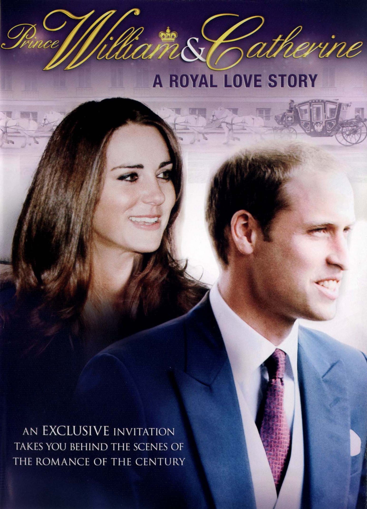 Prince William & Catherine: A Royal Love Story cover art