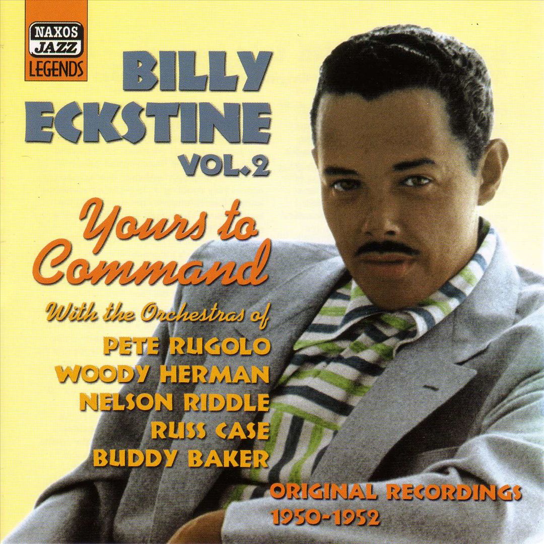 Billy Eckstine, Vol. 2: Yours to Command cover art