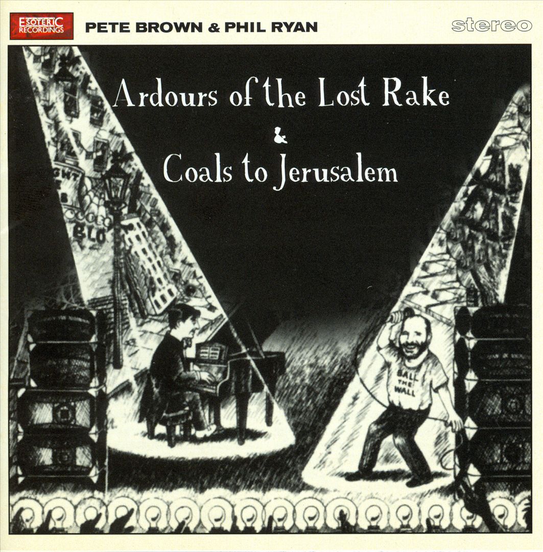 Ardours of the Lost Rake/Coals to Jerusalem cover art