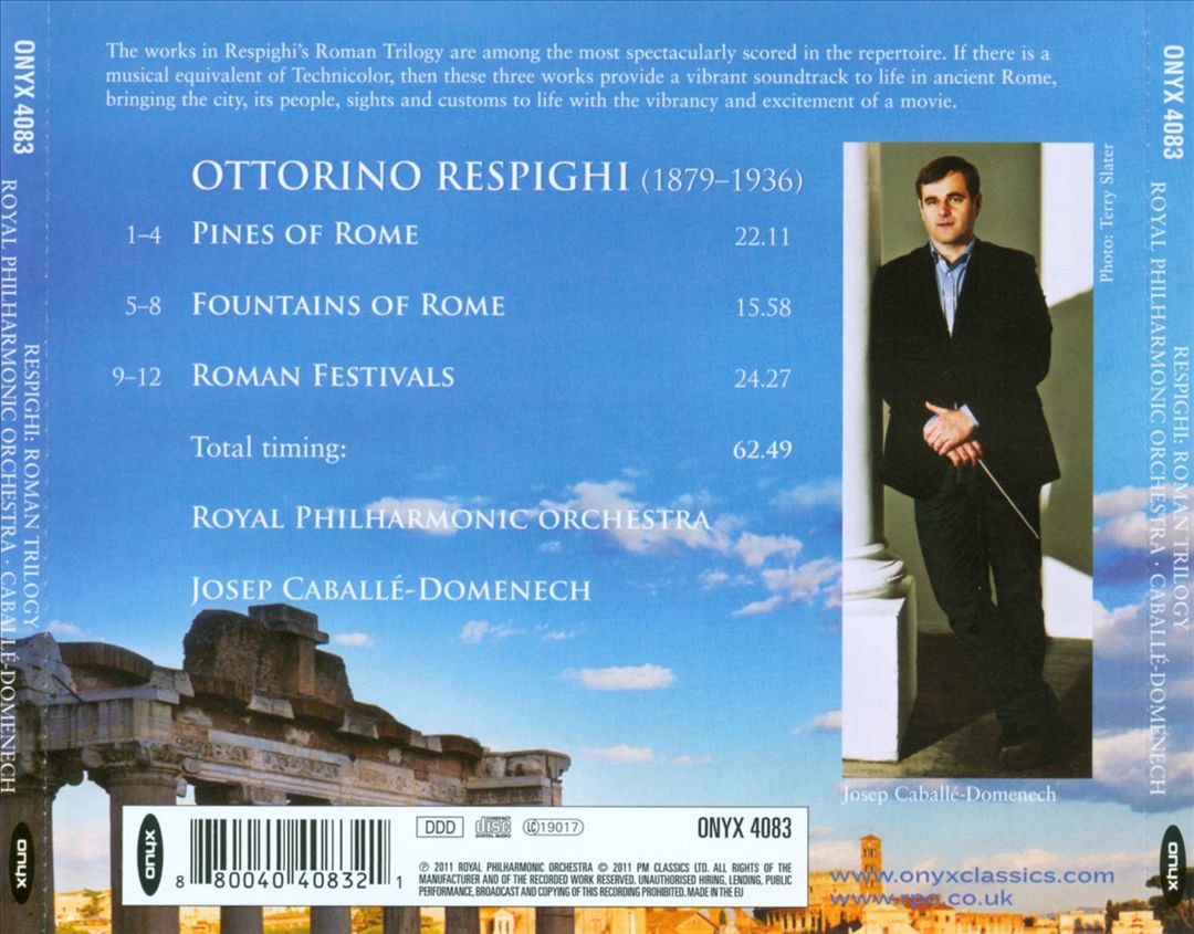 Respighi: Pines of Rome; Fountains of Rome; Roman Festivals cover art