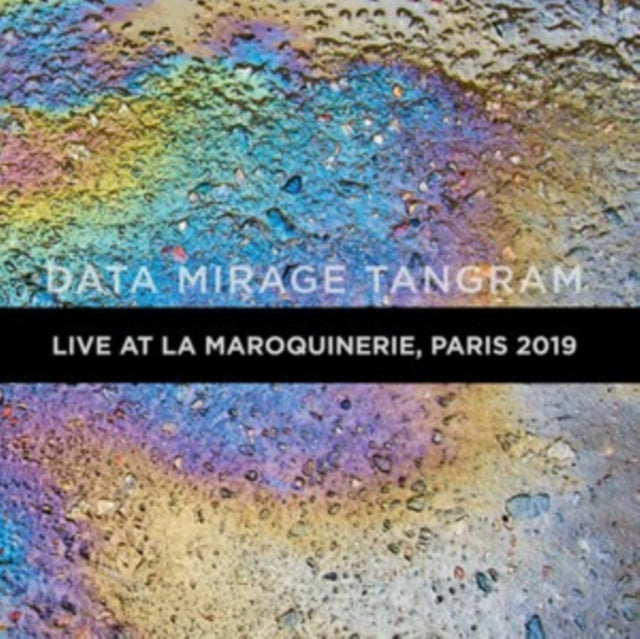 Data Mirage Tangram: Live at la Maroquinerie, Paris 2019 cover art
