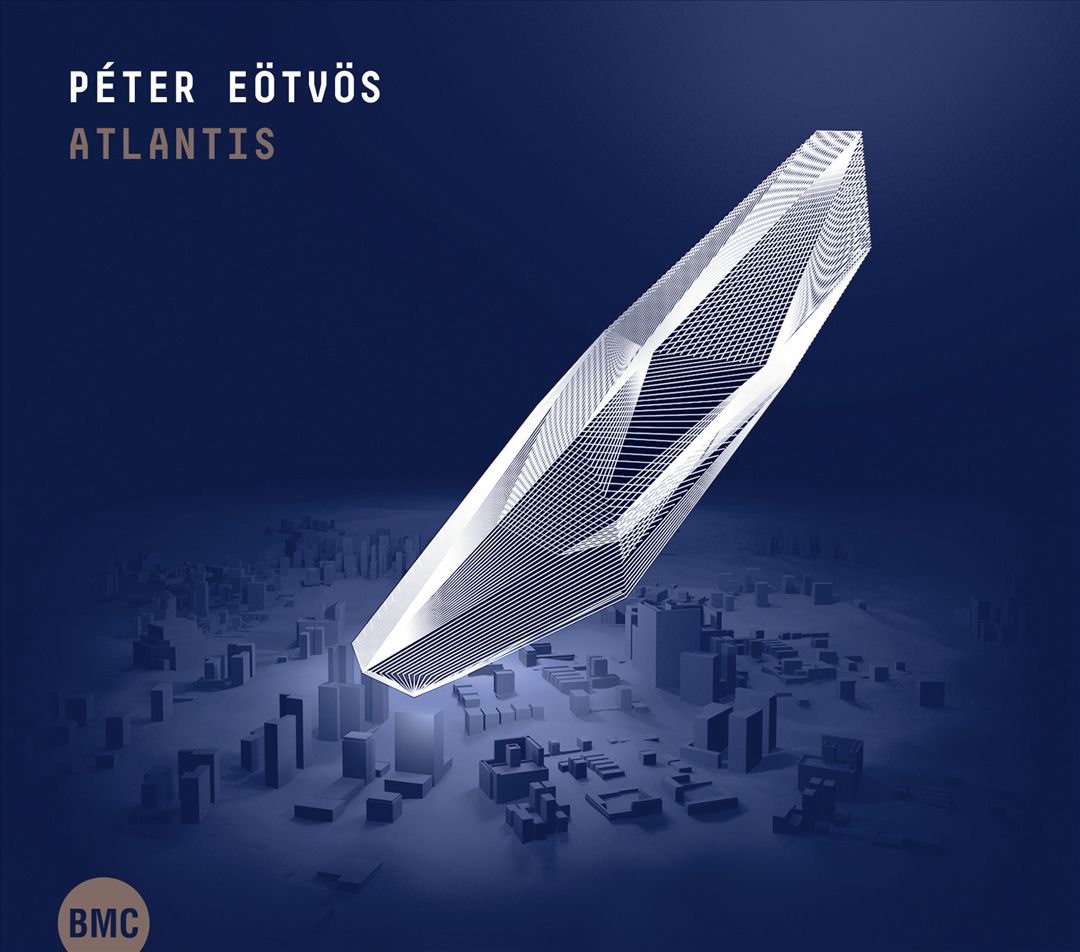 Péter Eötvös: Atlantis cover art