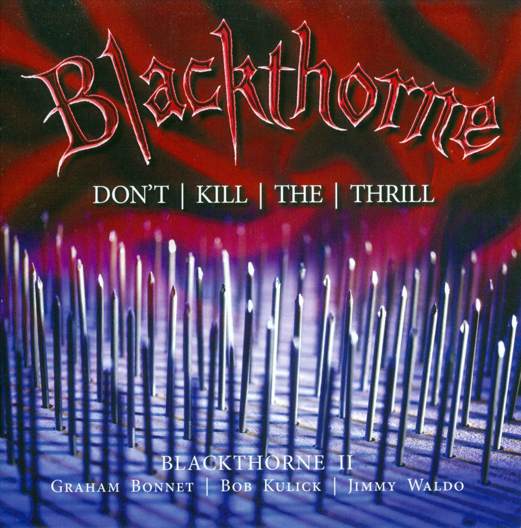 Blackthorne II: Don't Kill the Thrill [Previously Unreleased Deluxe Edition] cover art