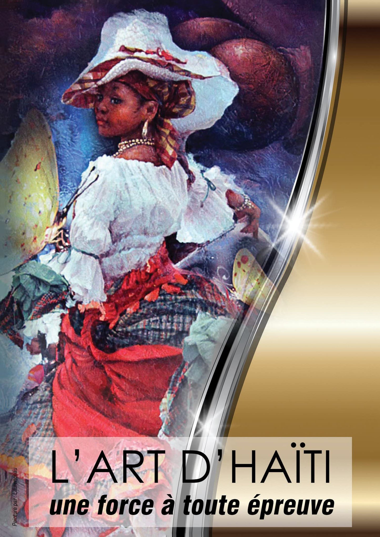 Art d'Haiti: Une Force A Toute Epreuve cover art