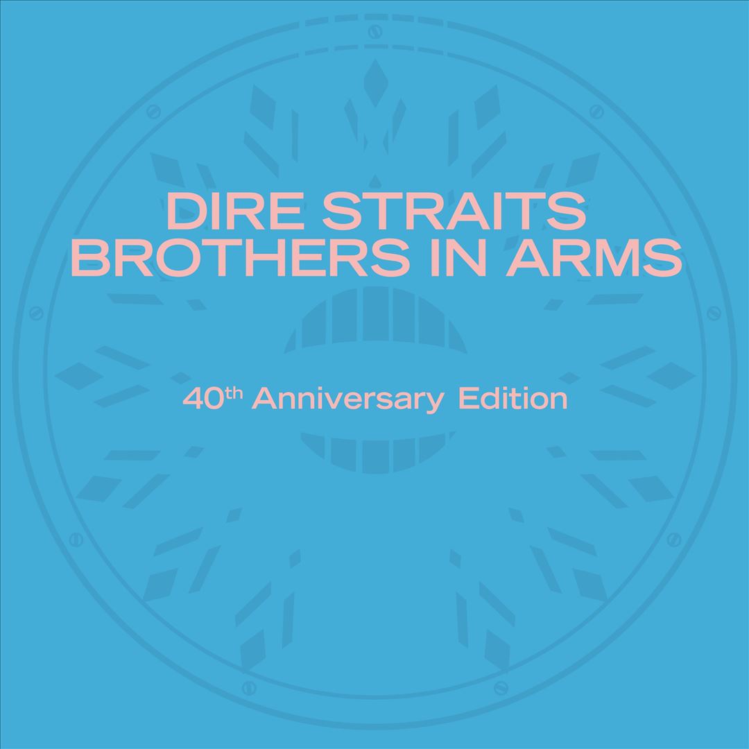 Brothers in Arms [40th Anniversary Edition] cover art
