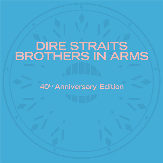 Brothers in Arms [40th Anniversary Edition] cover art