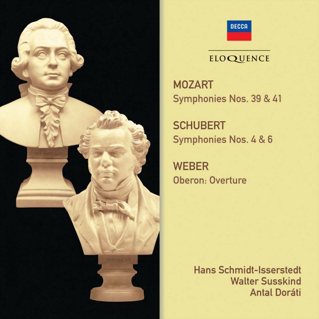Mozart: Symphonies Nos. 39 & 41; Schubert: Symphonies Nos. 4 & 6; Weber: Oberon Overture cover art