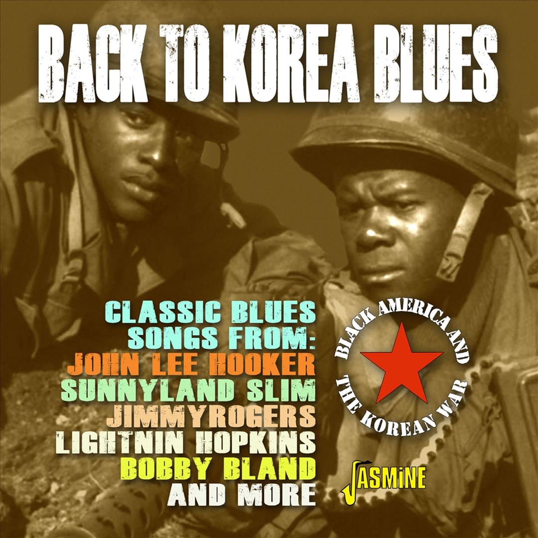 Back to Korea Blues: Black America & the Korean War cover art