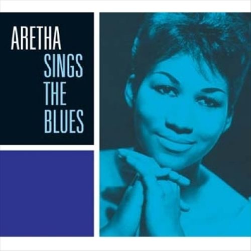 Aretha Sings the Blues [Bonus Tracks] cover art