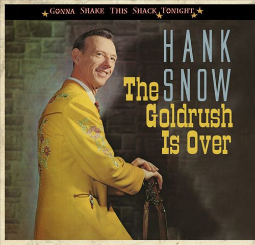 Goldrush Is Over: Gonna Shake This Shack Tonight cover art