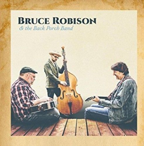 Bruce Robison & The Back Porch Band cover art