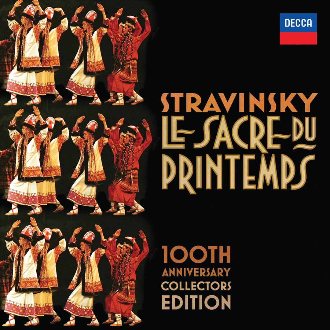 Stravinsky: Le Sacre Du Printemps 100th Anniversary - A History [Collector's Edition] cover art