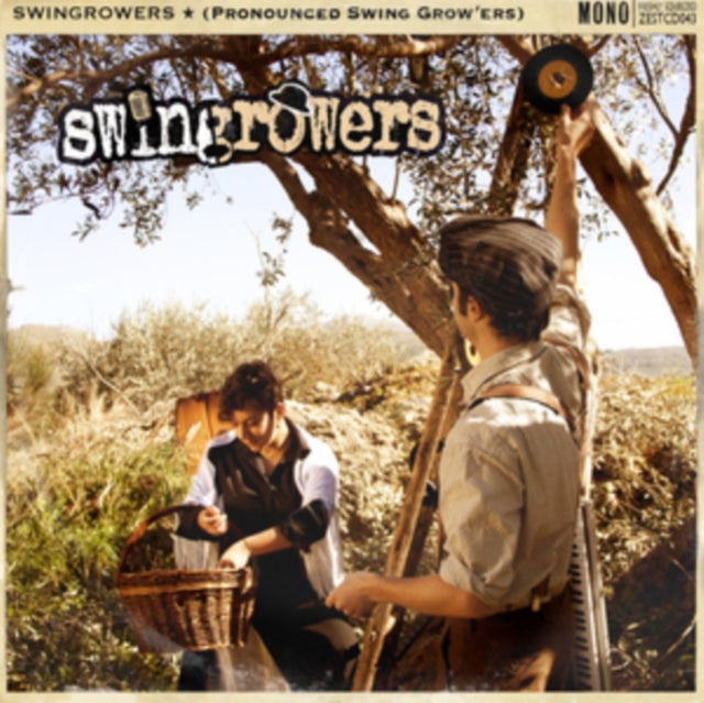 Swingrowers-Pronounced Swing Grow'ers cover art