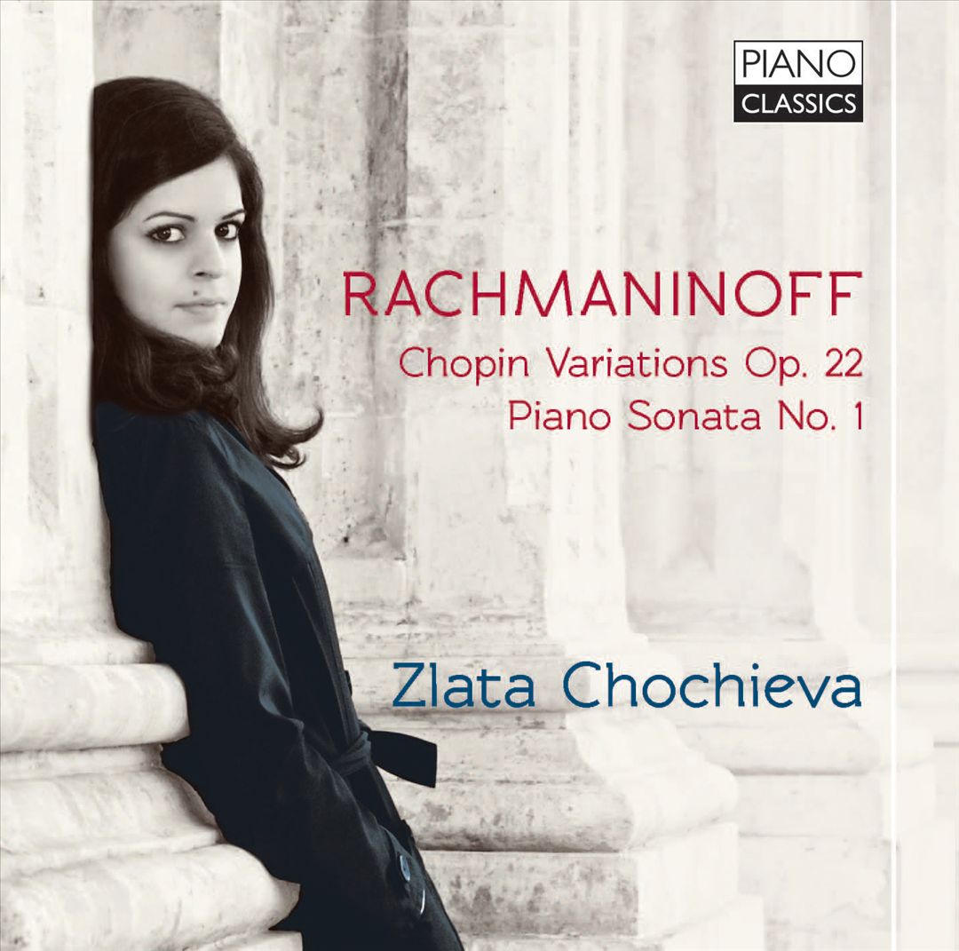 Rachmaninoff: Chopin Variations, Op. 22; Piano Sonata No. 1 cover art