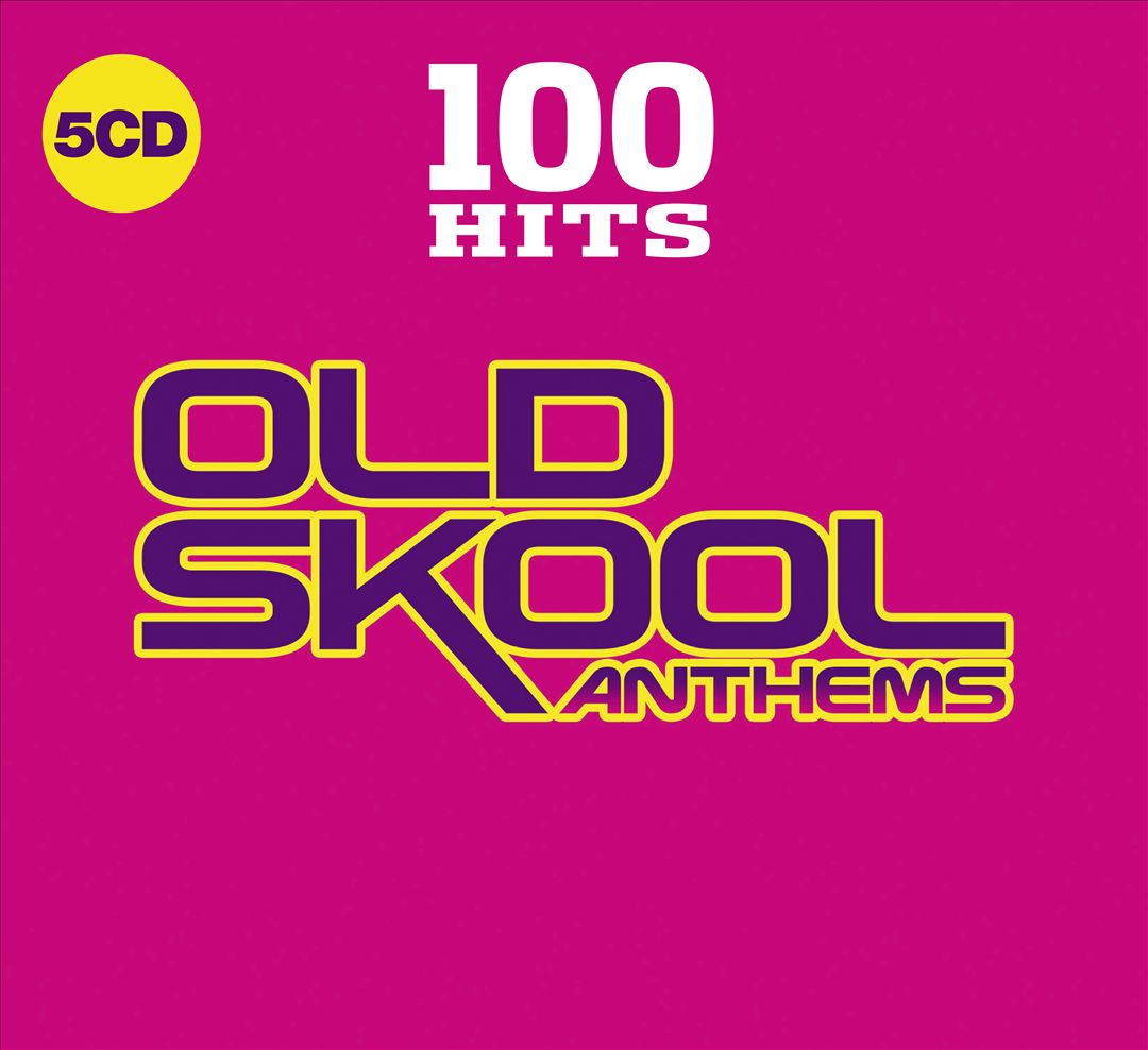 100 Hits: Old Skool Anthems cover art