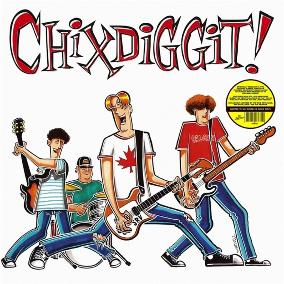 Chixdiggit cover art