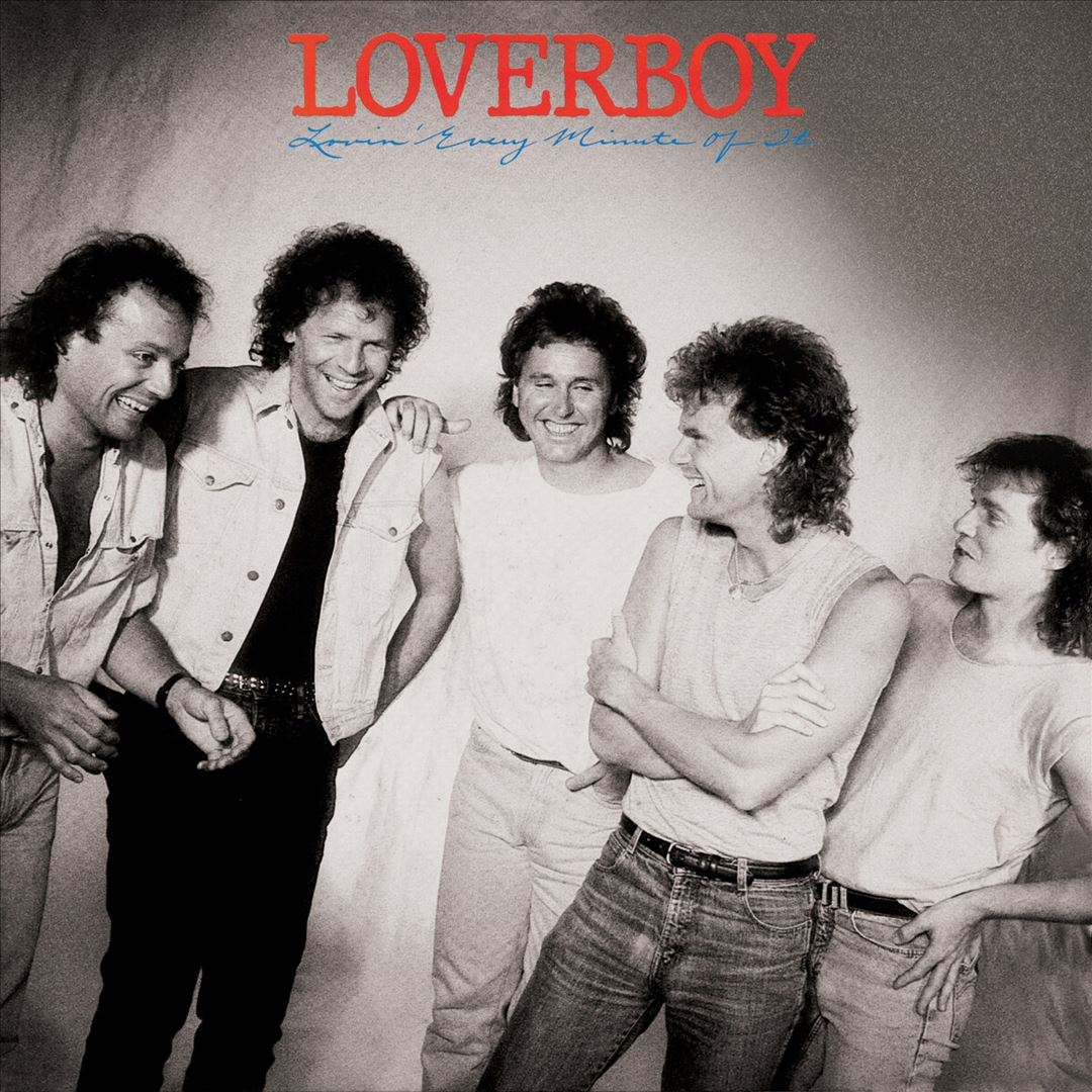 Lovin' Every Minute of It cover art