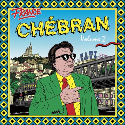 Chebran Vol. 2: French Boogie 1979-1982 cover art