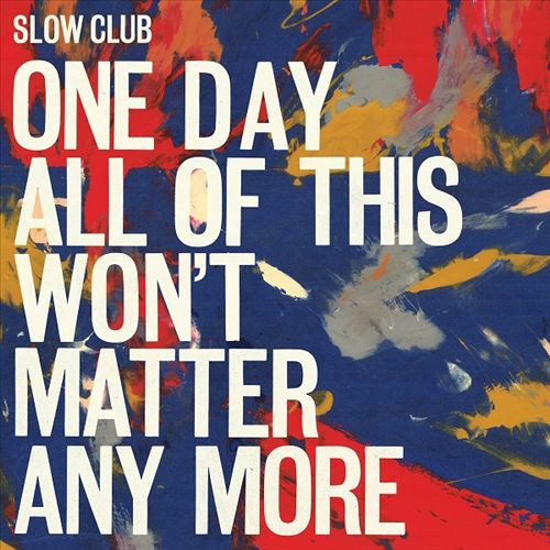 One Day All of This Won't Matter Any More "LP] cover art