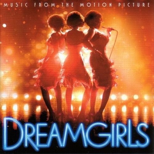 Dreamgirls [Music from the Motion Picture] cover art