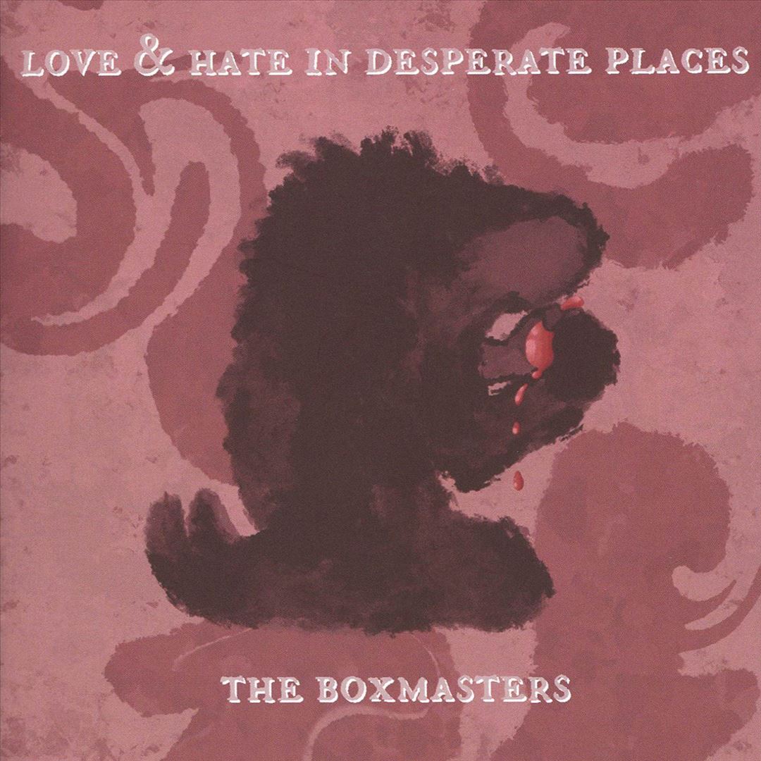 Love & Hate in Desperate Places cover art