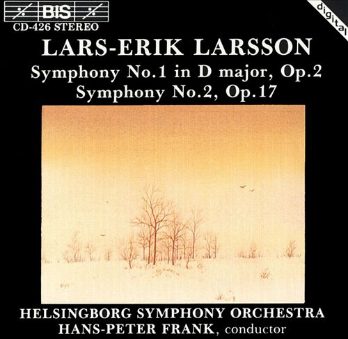Lars-Erik Larsson: Symphonies Nos. 1 & 2 cover art