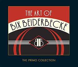 Art of Bix Beiderbecke cover art