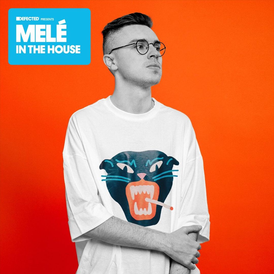 Defected Presents Melé in the House cover art