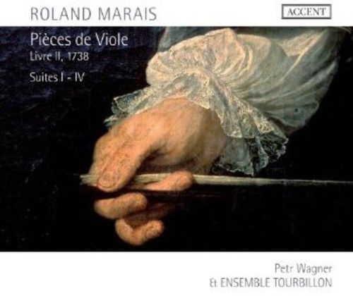Roland Marais: Pièces de Viole, Livre II, 1738 - Suites I-IV cover art