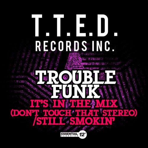 It's in the Mix (Don't Touch That Stereo) cover art