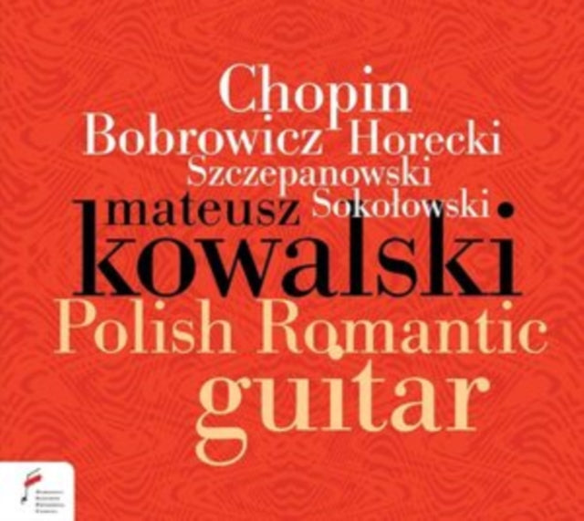POLISH ROMANTIC GUITAR-MATEUSZ KOWALSKI cover art
