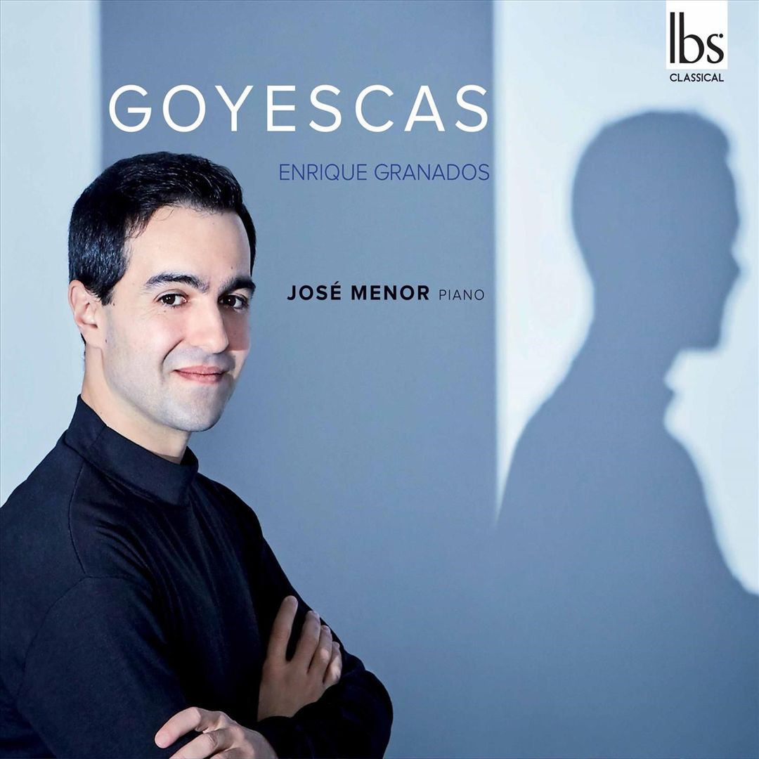 Enrique Granados: Goyescas cover art