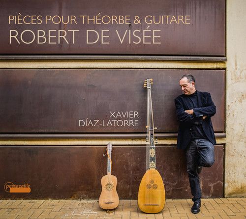 Robert de Visée: Pieces pour Théorbe & Guitare cover art