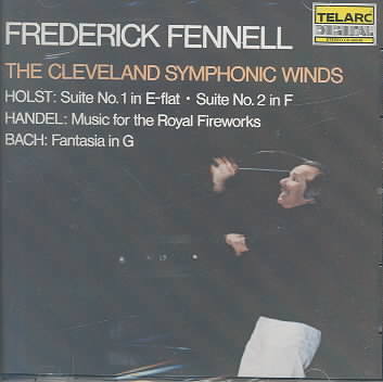 Holst: Suite Nos. 1 & 2; Handel: Music for the Royal Fireworks; Bach: Fantasia cover art