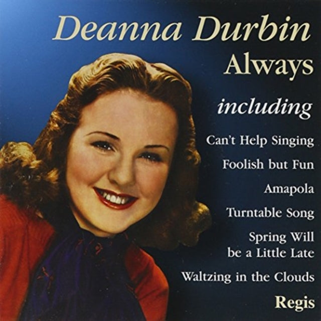 DEANNA DURBIN ALWAYS GREATEST HITS INC C cover art