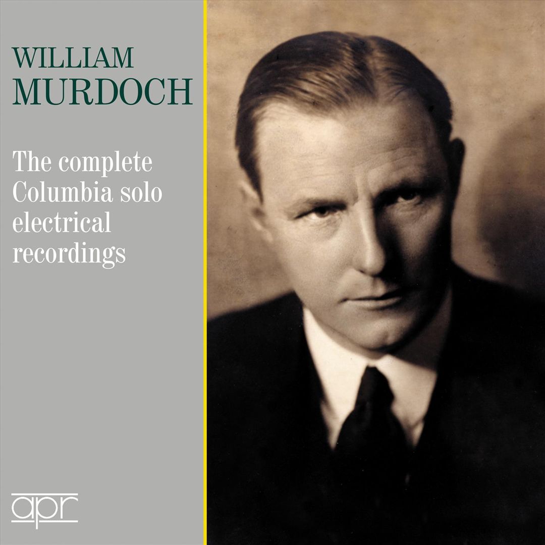 William Murdoch: The Complete Columbia solo electrical recordings cover art