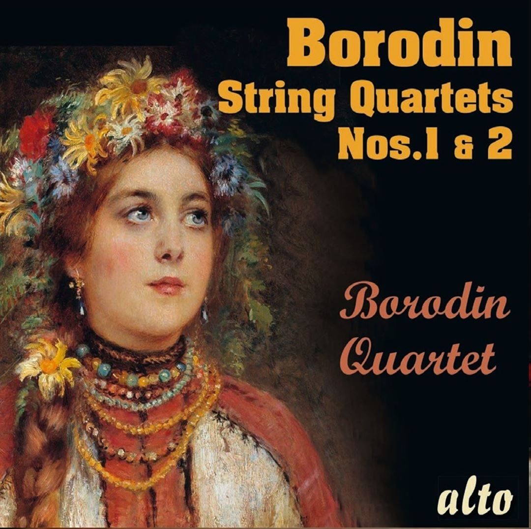 Borodin: String Quartets Nos. 1 & 2 [Alto] cover art