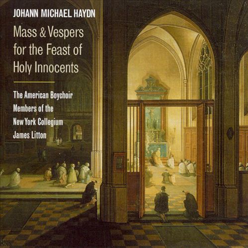Johann Michael Haydn: Mass & Vespers for the Feast of Holy Innocence cover art