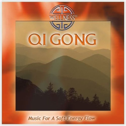 Qi Gong: Music for a Soft Energy Flow cover art