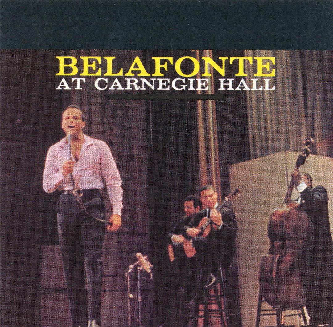 Belafonte at Carnegie Hall [W/Remastered Versions] cover art