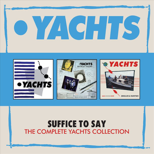 Suffice to Say: Complete Yachts Collection cover art