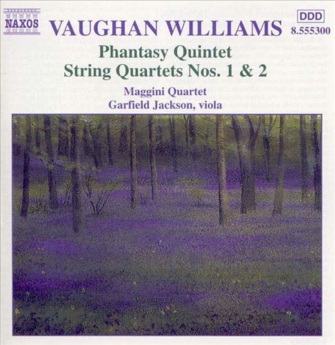 Vaughan Williams: Phantasy Quintet/String Quartets 1 & 2 cover art
