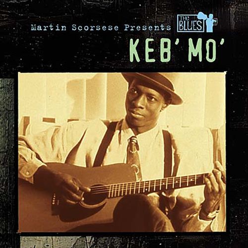 Martin Scorsese Presents the Blues: Keb Mo cover art