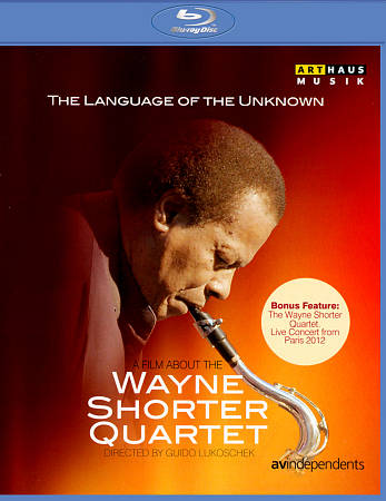 Wayne Shorter Quartet - The Language Of The Unknown cover art
