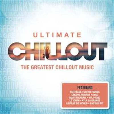 Ultimate... Chillout [Legacy] cover art