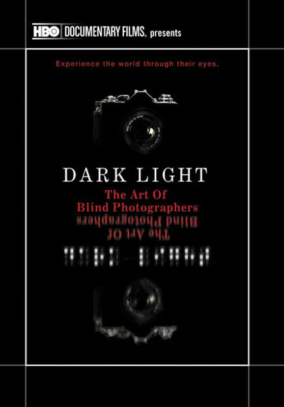 Dark Light: The Art of Blind Photographers cover art