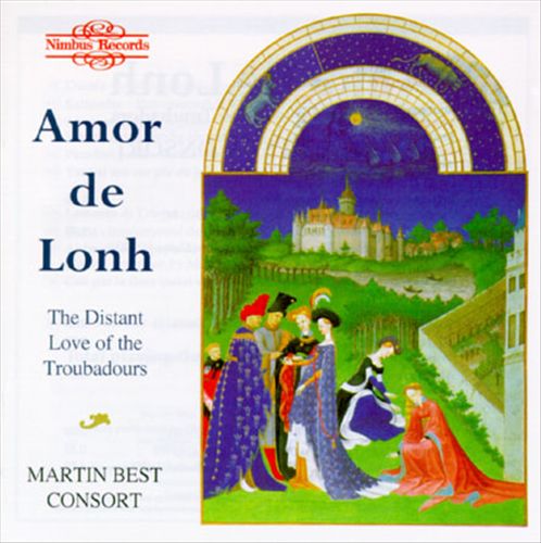 Amor de Lonh: The Distant Love of the Troubadours cover art