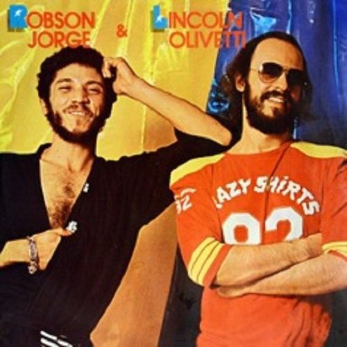Robson Jorge & Lincoln Olivetti cover art