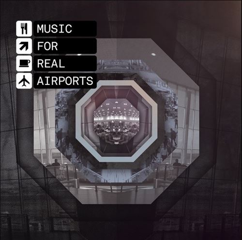 Music for Real Airports cover art